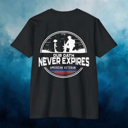 Our Oath Never Expires T-shirt