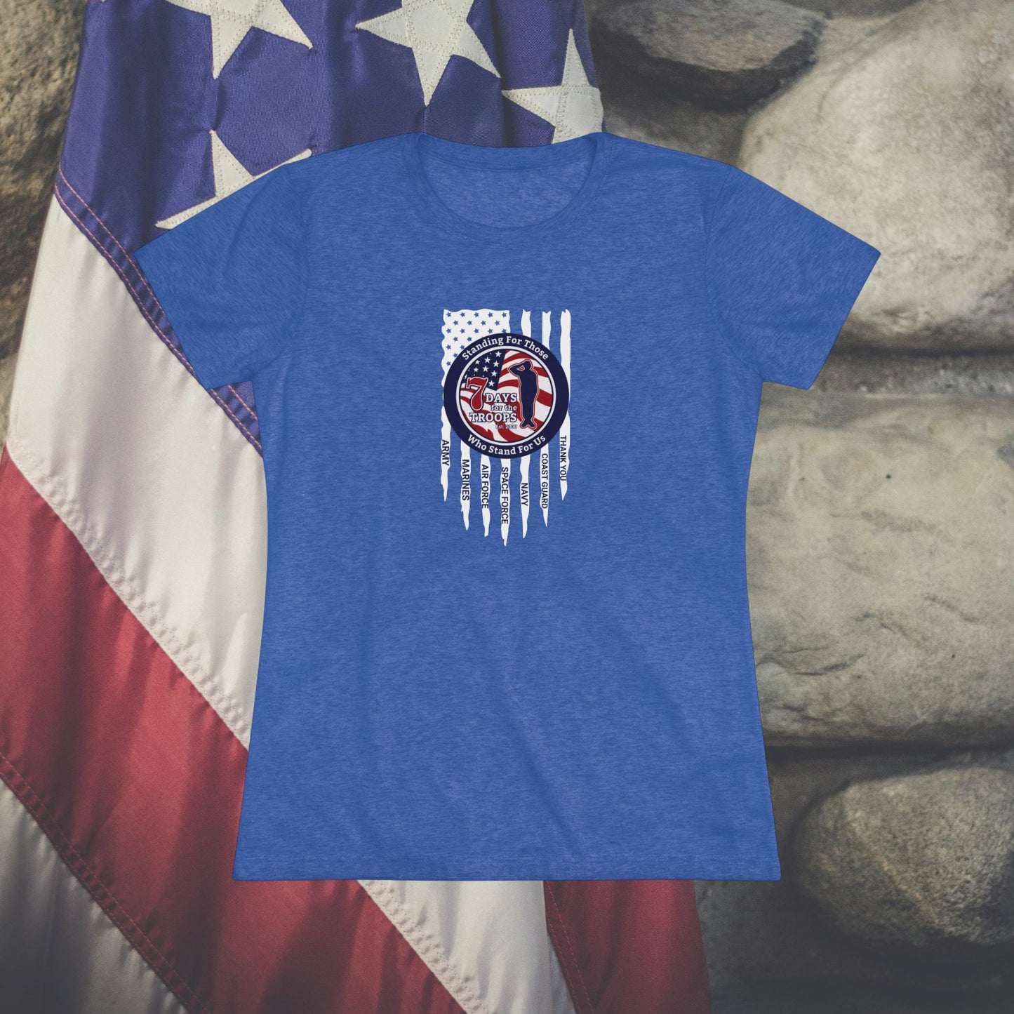 Women's Tee - Supports 7 Days For The Troops