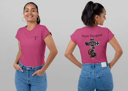 Women's Hunt The Good Turkey Tee