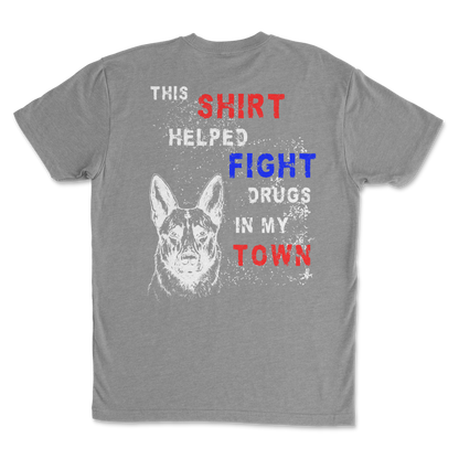 EPD "This Shirt Helped Stop Drugs In My Town" Tee